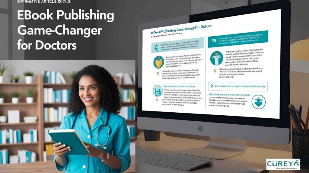 Why eBook Publishing Is a Game-Changer for Doctors